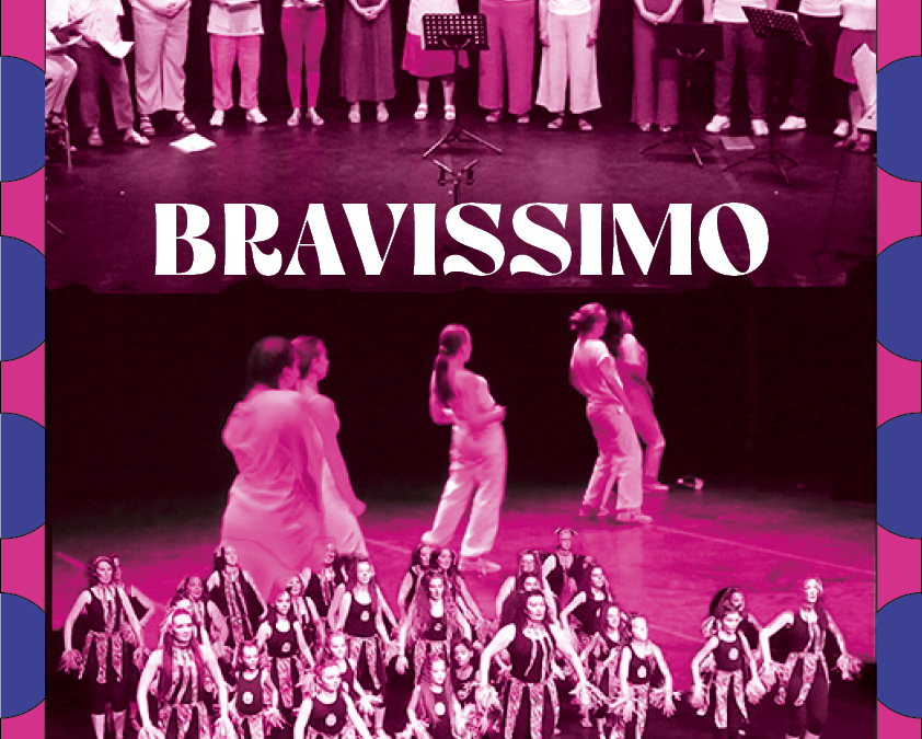 BRAVISSIMO